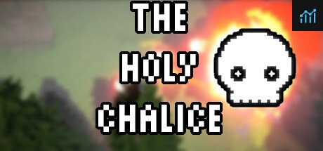 The Holy Chalice PC Specs