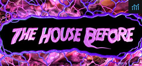 The House Before PC Specs