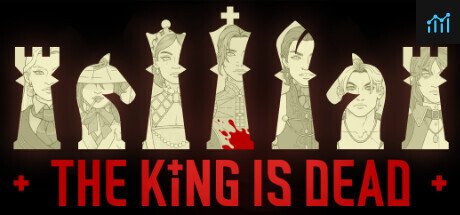 The King is Dead PC Specs