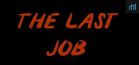 The Last Job PC Specs