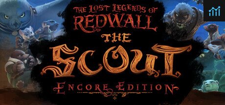 The Lost Legends of Redwall: The Scout - Encore Edition PC Specs