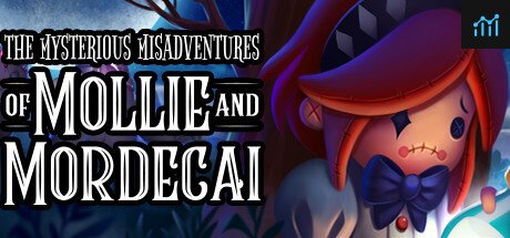 The Mysterious Misadventures of Mollie & Mordecai PC Specs