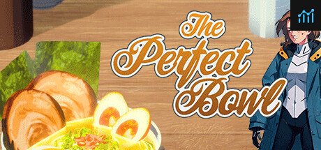 The Perfect Bowl PC Specs