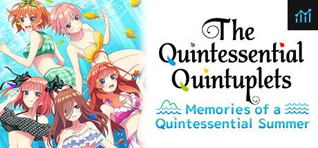 The Quintessential Quintuplets - Memories of a Quintessential Summer PC Specs