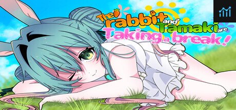 The rabbit and Tamaki are Taking a break! PC Specs