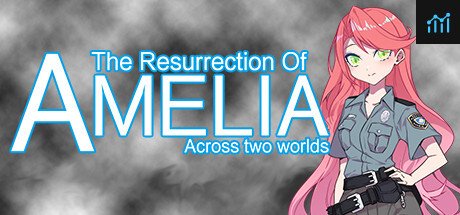 The Resurrection Of Amelia : Across two worlds PC Specs