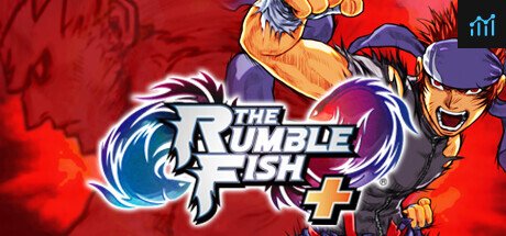 The Rumble Fish + PC Specs