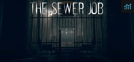 The Sewer Job PC Specs