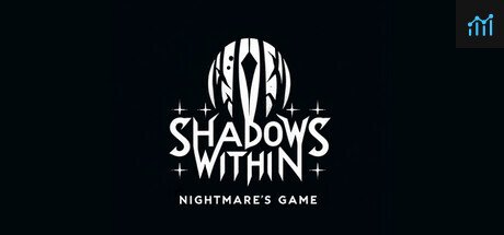 The Shadows Within: Nightmare's Game PC Specs