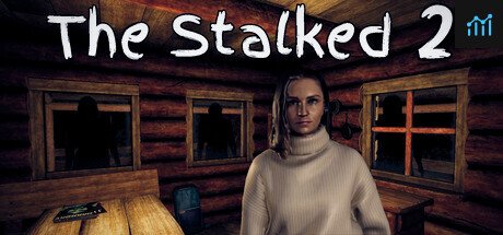 The Stalked 2 PC Specs