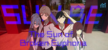 The Sun of Broken Euphoria PC Specs