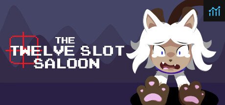 The Twelve Slot Saloon PC Specs