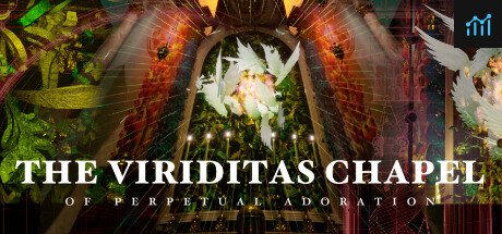 The Viriditas Chapel of Perpetual Adoration PC Specs