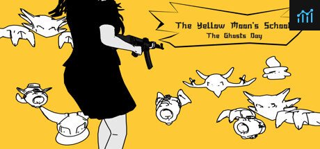 The Yellow Moon's School: The Ghosts Day PC Specs