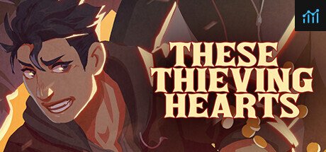 These Thieving Hearts PC Specs