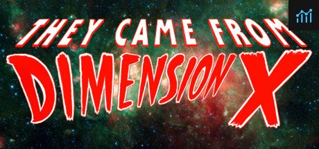 They Came From Dimension X PC Specs