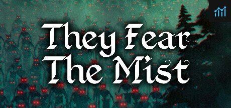 They Fear The Mist PC Specs