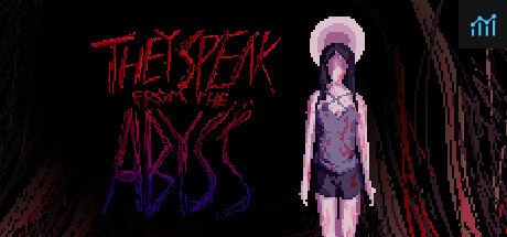 They Speak From The Abyss PC Specs