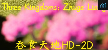Three Kingdoms: Zhuge Liang (吞食天地HD-2D) PC Specs