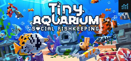 Tiny Aquarium: Social Fishkeeping PC Specs