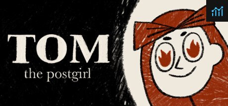 Can I Run Tom the postgirl?