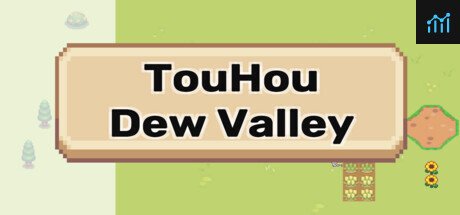 TouHouDewValley PC Specs