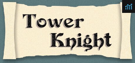 Tower Knight PC Specs
