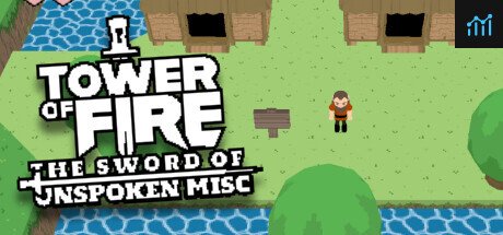 Tower of Fire: The Sword of Unspoken Misc PC Specs