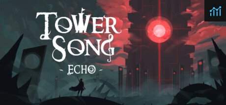 Tower Song: Echo PC Specs