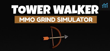 Tower Walker: MMO Grind Simulator PC Specs