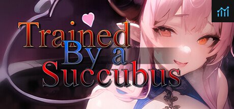 Trained by a Succubus PC Specs