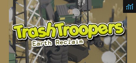 Trash Troopers: Earth Reclaim PC Specs