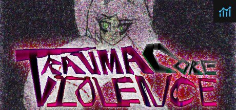 TraumaCore Violence PC Specs