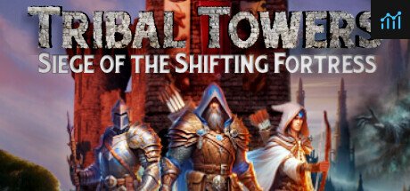 Tribal Towers - Siege of the Shifting Fortress PC Specs