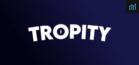 Tropity PC Specs