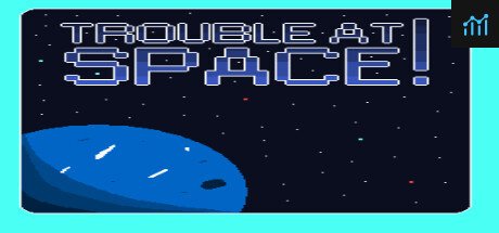 Trouble In Space PC Specs
