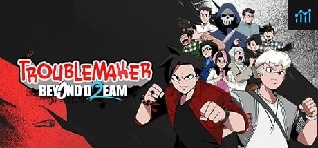 Troublemaker 2: Beyond Dream PC Specs