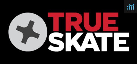 TRUE SKATE™ PC Specs
