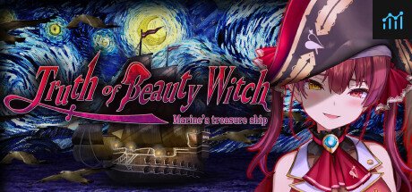 Truth of Beauty Witch -Marine's treasure ship- PC Specs