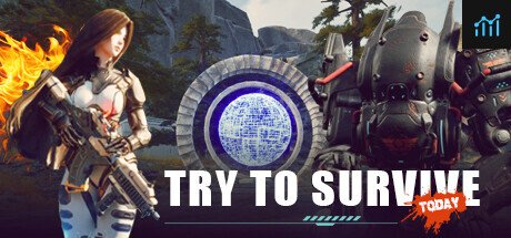 Try to survive Today PC Specs
