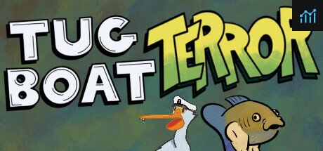 Can I Run Tugboat Terror?