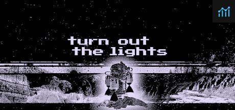 Turn Out the Lights PC Specs