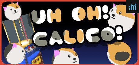 Uh Oh Calico! PC Specs