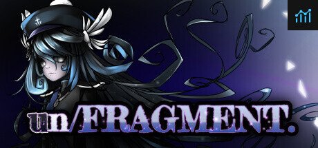 un/FRAGMENT. PC Specs
