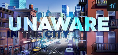 Unaware in The City PC Specs