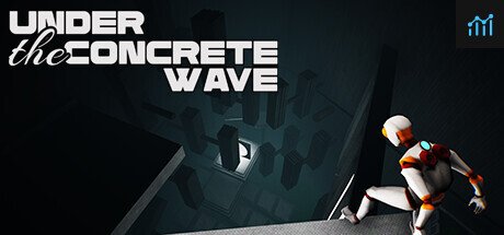 UNDER THE CONCRETE WAVE PC Specs