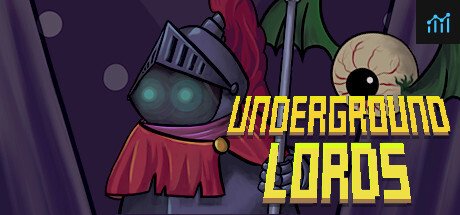 Underground Lords PC Specs