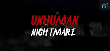 Unhuman Nightmare PC Specs