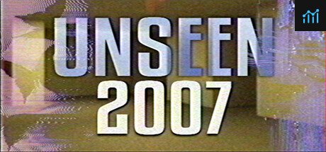 Unseen: 2007 PC Specs