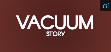 Vacuum Story PC Specs